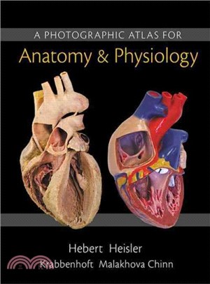 A Photographic Atlas for Anatomy & Physiology