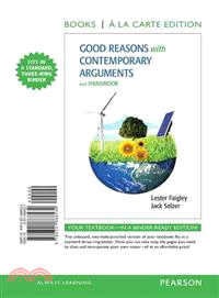 Good Reasons With Contemporary Arguments and Handbook