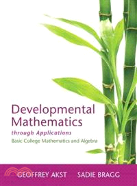 Developmental Mathematics Through Applications + Mymathlab Access Card