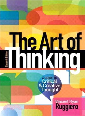 The Art of Thinking ─ A Guide to Critical and Creative Thought