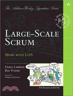 Large-Scale Scrum ─ More With Less: Mike Cohn Signature Book