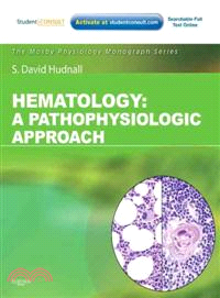 Hematology ─ A Pathophysiologic Approach