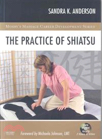 The Practice of Shiatsu