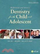 McDonald and Avery's Dentistry for the Child and Adolescent | 拾書所