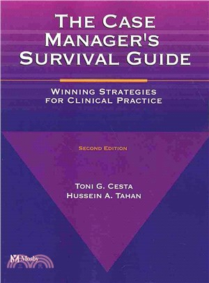 The Case Manager's Survival Guide ─ Winning Strategies for Clinical Practice