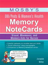 Mosby's OB/Peds & Women's Health Memory Notecards ─ Visual, Mnemonic, and Memory Aids for Nurses