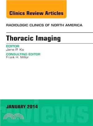 Thoracic Imaging, an Issue of Radiologic Clinics of North America