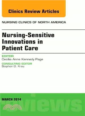 Nursing-Sensitive Innovations in Patient Care