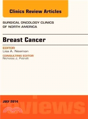 Breast Cancer ─ An Issue of Surgical Oncology Clinics of North America