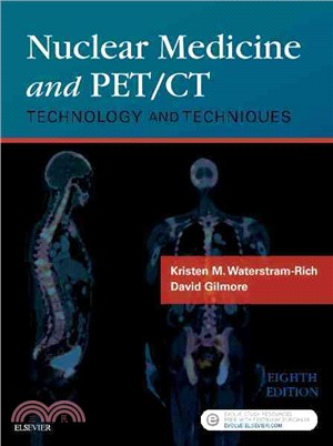 Nuclear Medicine and PET/CT ─ Technology and Techniques