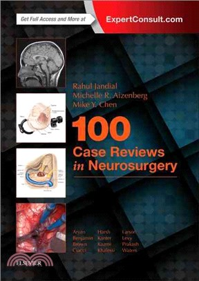 100 Case Reviews in Neurosurgery