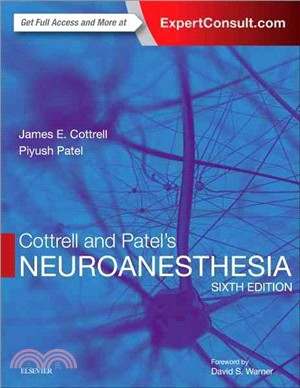 Cottrell and Patel's Neuroanesthesia