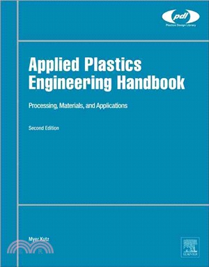 Applied Plastics Engineering Handbook ─ Processing, Materials, and Applications