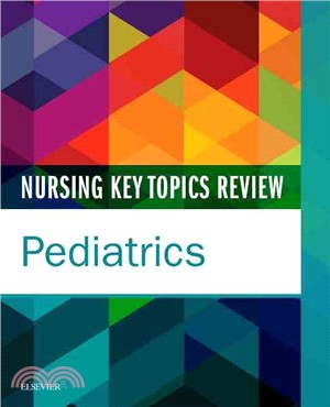 Nursing Key Topics Review ─ Pediatrics