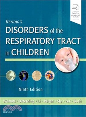 Kendig and Chernick's Disorders of the Respiratory Tract in Children