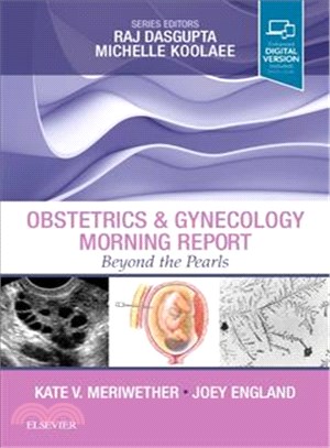 Obstetrics & Gynecology Morning Report ─ Beyond the Pearls