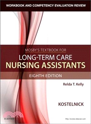 Workbook and Competency Evaluation Review for Mosby's Textbook for Long-term Care Nursing Assistants