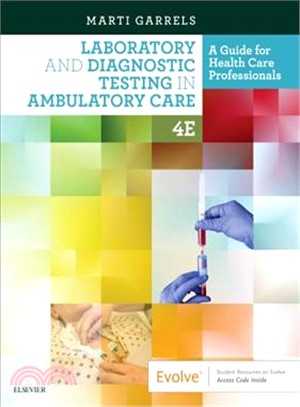Laboratory and Diagnostic Testing in Ambulatory Care ― A Guide for Health Care Professionals