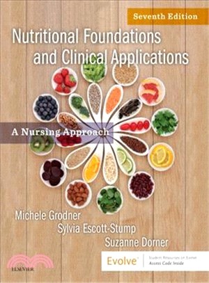 Nutritional Foundations and Clinical Applications ― A Nursing Approach