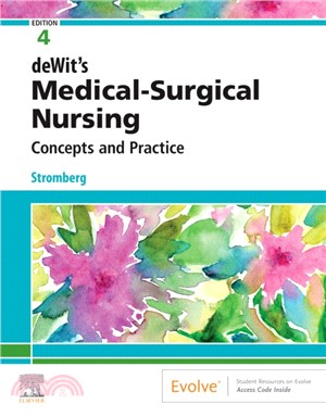 deWit's Medical-Surgical Nursing：Concepts & Practice