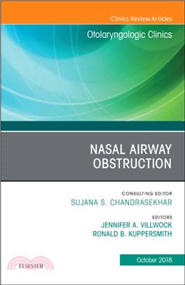 Nasal Airway Obstruction, An Issue of Otolaryngologic Clinics of North America