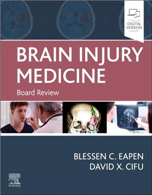 Brain Injury Medicine：Board Review