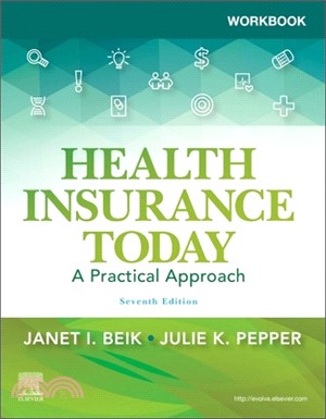 Workbook for Health Insurance Today: A Practical Approach