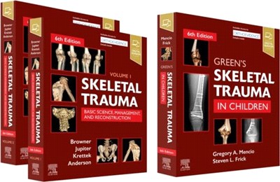 Skeletal Trauma (2-Volume) and Green's Skeletal Trauma in Children Package