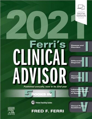 Ferri's Clinical Advisor 2021：5 Books in 1