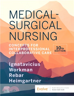 Medical-Surgical Nursing：Concepts for Interprofessional Collaborative Care, 2-Volume Set