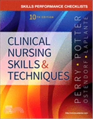 Skills Performance Checklists for Clinical Nursing Skills & Techniques