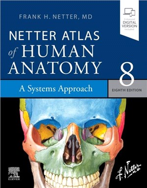 Netter Atlas of Human Anatomy: A Systems Approach：paperback + eBook