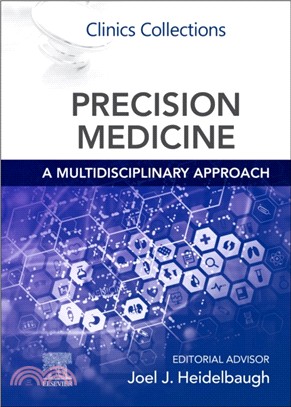 Precision Medicine: A Multidisciplinary Approach：Clinics Collections