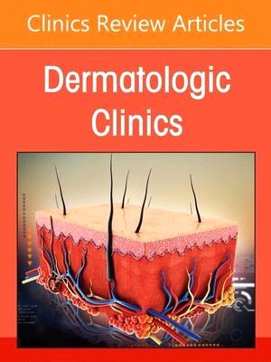 Hair, an Issue of Dermatologic Clinics, 39