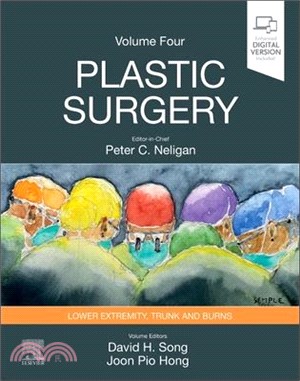 Plastic Surgery: Volume 4: Trunk and Lower Extremity