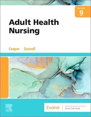 Adult Health Nursing 9e