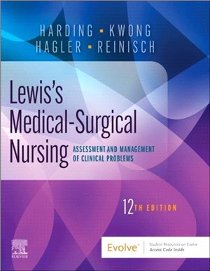 Lewis's Medical-Surgical Nursing：Assessment and Management of Clinical Problems, Single Volume
