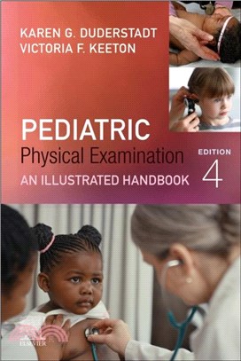 Pediatric Physical Examination：An Illustrated Handbook