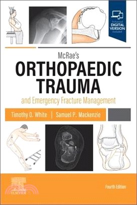 McRae's Orthopaedic Trauma and Emergency Fracture Management