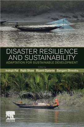 Disaster Resilience and Sustainability：Adaptation for Sustainable Development