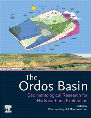 The Ordos Basin：Sedimentological Research for Hydrocarbons Exploration