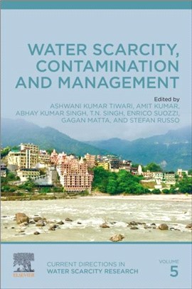Water Resources：Crisis, Contamination and Management