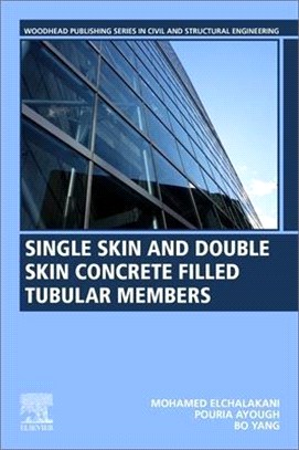 Single Skin and Double Skin Concrete Filled Tubular Members: Analysis and Design