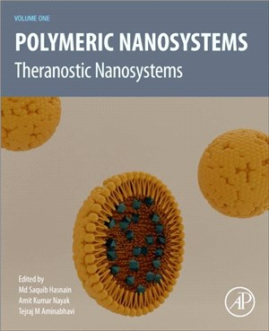 Polymeric Nanosystems：Theranostic Nanosystems, Volume 1