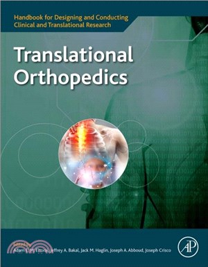 Translational Orthopedics：Designing and Conducting Translational Research