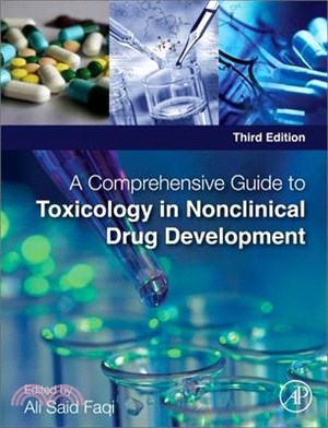 A Comprehensive Guide to Toxicology in Nonclinical Drug Development