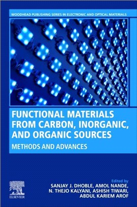 Functional Materials from Carbon, Inorganic, and Organic Sources：Methods and Advances