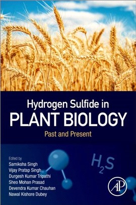 Hydrogen Sulfide in Plant Biology：Past and Present