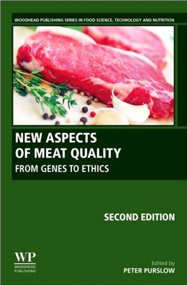 New Aspects of Meat Quality：From Genes to Ethics