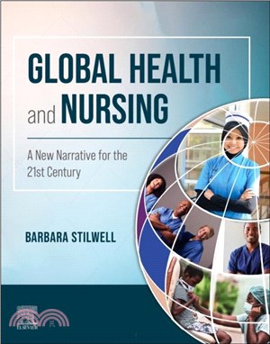 Global Health and Nursing：A New Narrative for the 21st Century